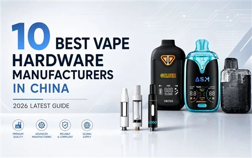 De 10 beste Vape-maskinvareprodusentene i Kina: 2026 siste veiledning